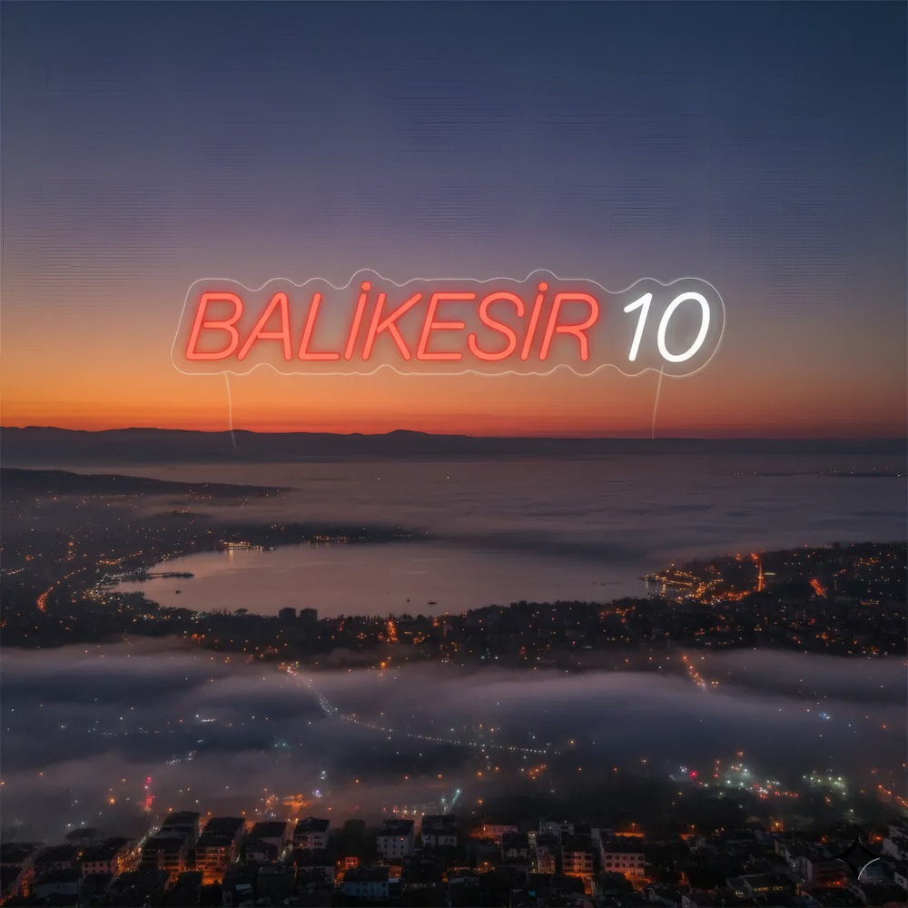 Balıkesir 10 Neon LED Tabela